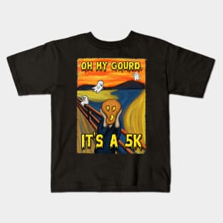 Oh My Gourd, Its a 5k! Kids T-Shirt